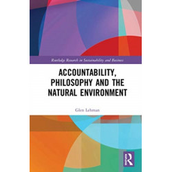 Accountability, Philosophy and the Natural Environment