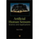 Artificial Human Sensors: Science and Applications