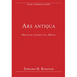 Ars antiqua: Organum, Conductus, Motet