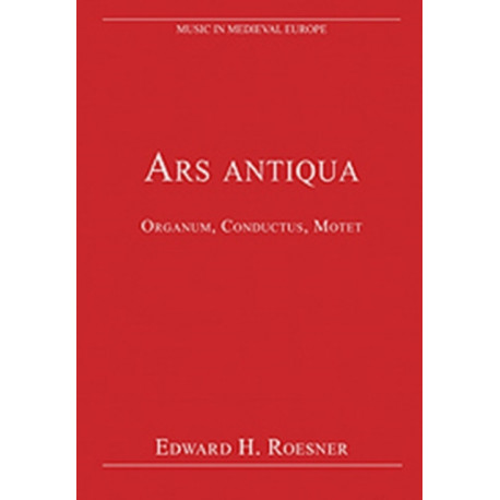 Ars antiqua: Organum, Conductus, Motet