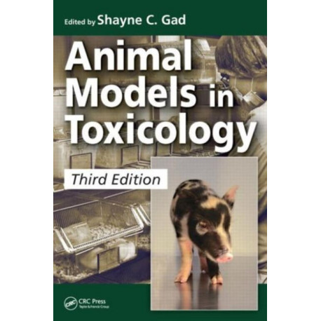 Animal Models in Toxicology