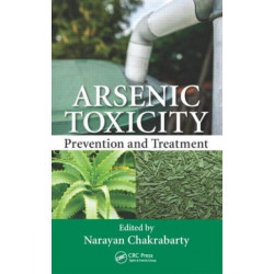 Arsenic Toxicity: Prevention and Treatment