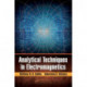 Analytical Techniques in Electromagnetics
