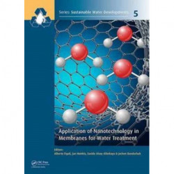 Application of Nanotechnology in Membranes for Water Treatment