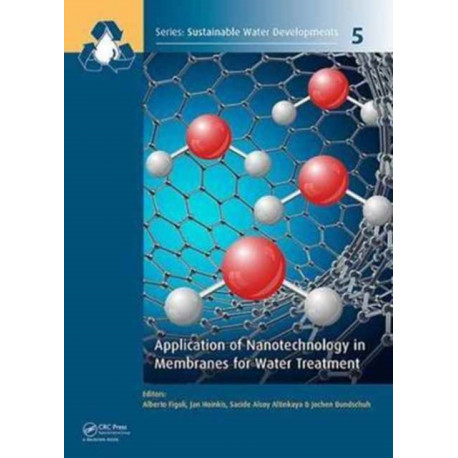 Application of Nanotechnology in Membranes for Water Treatment