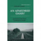 An Apartheid Oasis?: Agriculture and Rural Livelihoods in Venda