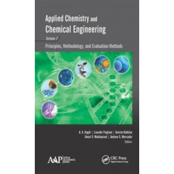Applied Chemistry and Chemical Engineering, Volume 2: Principles, Methodology, and Evaluation Methods