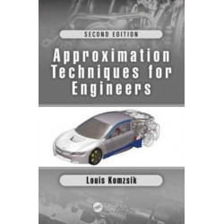 Approximation Techniques for Engineers: Second Edition