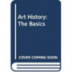Art History: The Basics: The Basics