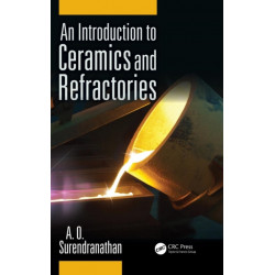 An Introduction to Ceramics and Refractories