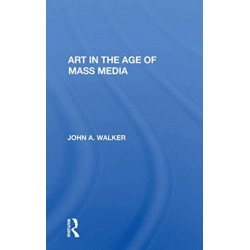 Art In The Age Of Mass Media