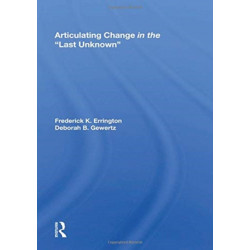 Articulating Change in the Last Unknown