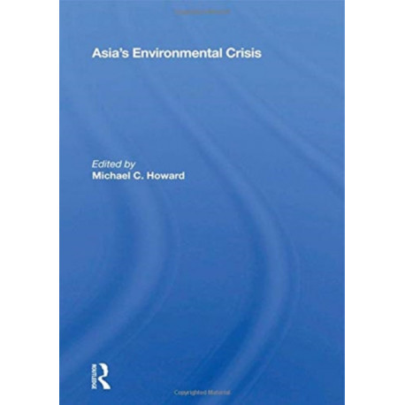 Asia's Environmental Crisis