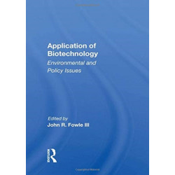 Application of Biotechnology: Environmental and Policy Issues