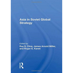 Asia in Soviet Global Strategy