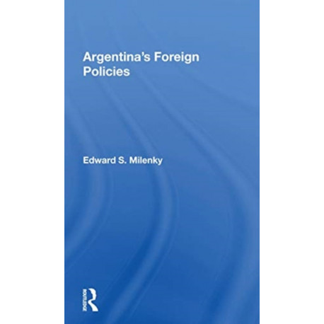 Argentina's Foreign Policy