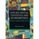 Applied Spatial Statistics and Econometrics: Data Analysis in R