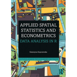 Applied Spatial Statistics and Econometrics: Data Analysis in R