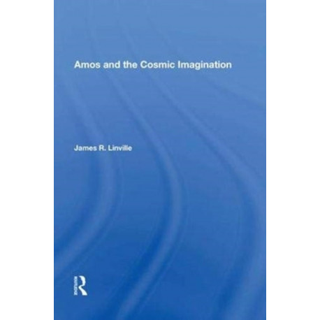 Amos and the Cosmic Imagination