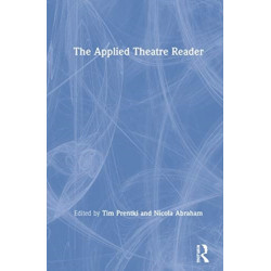 The Applied Theatre Reader