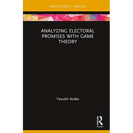 Analyzing Electoral Promises with Game Theory