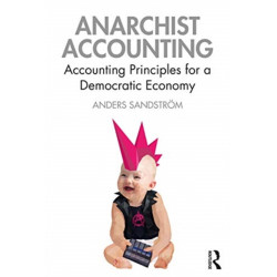 Anarchist Accounting: Accounting Principles for a Democratic Economy