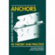 Anchors in Theory and Practice / Anker in Theorie Und Praxis: Proceedings of the international symposium, Salzburg, Austria, 9-10 October 1995
