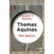 Thomas Aquinas: The Basics: The Basics