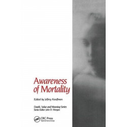 Awareness of Mortality