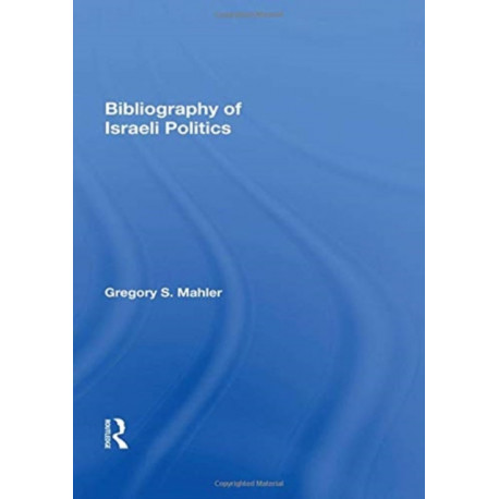 Bibliography Of Israeli Politics