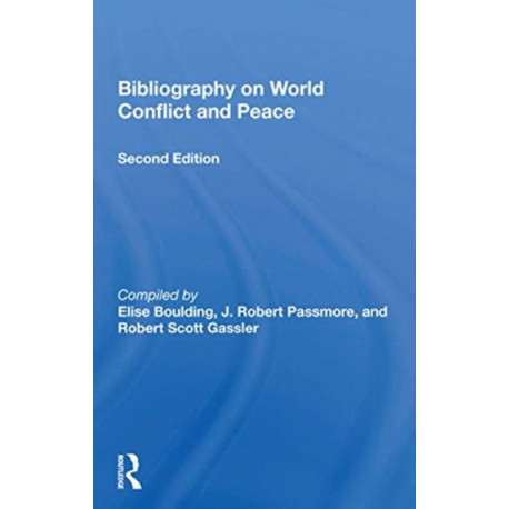Bibliography On World Conflict And Peace