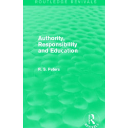 Authority, Responsibility and Education