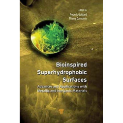 Bioinspired Superhydrophobic Surfaces: Advances and Applications with Metallic and Inorganic Materials