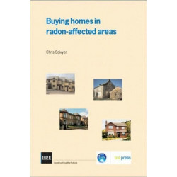 Buying Homes in Radon-Affected Areas: (BR 464)