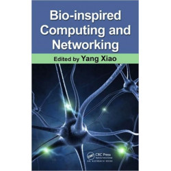 Bio-Inspired Computing and Networking