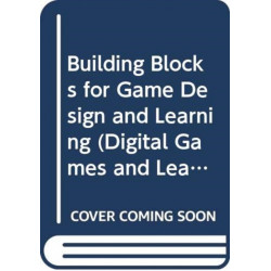 Building Blocks for Game Design and Learning