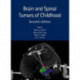 Brain and Spinal Tumors of Childhood