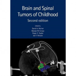 Brain and Spinal Tumors of Childhood
