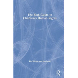 The Blob Guide to Children’s Human Rights