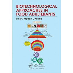Biotechnological Approaches in Food Adulterants