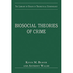 Biosocial Theories of Crime