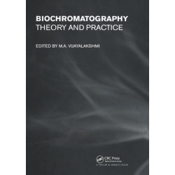 Biochromatography: Theory and Practice