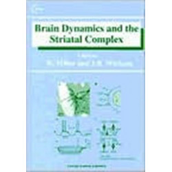 Brain Dynamics and the Striatal Complex
