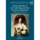 British Models of Art Collecting and the American Response: Reflections Across the Pond