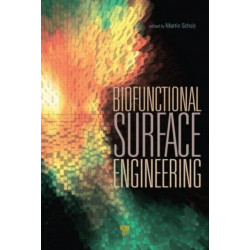 Biofunctional Surface Engineering