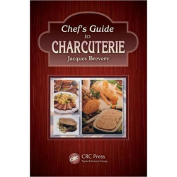 Chef's Guide to Charcuterie