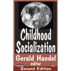 Childhood Socialization