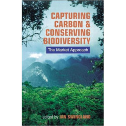 Capturing Carbon and Conserving Biodiversity: The Market Approach