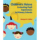 Children's Voices: Evaluating Pupil Experiences in Primary Schools
