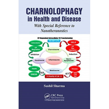 Charnolophagy in Health and Disease: With Special Reference to Nanotheranostics